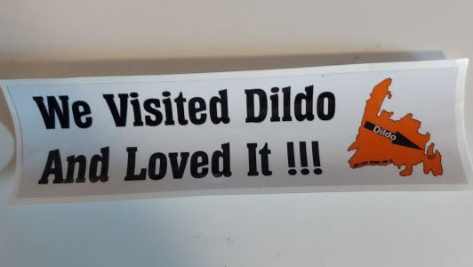 We Visited Dildo, Bumper Sticker