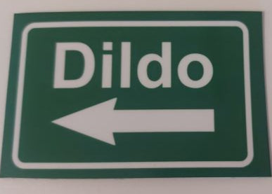 Dildo Road Sign Magnet