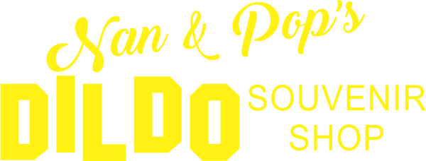 Nan & Pop's Dildo Souvenirs