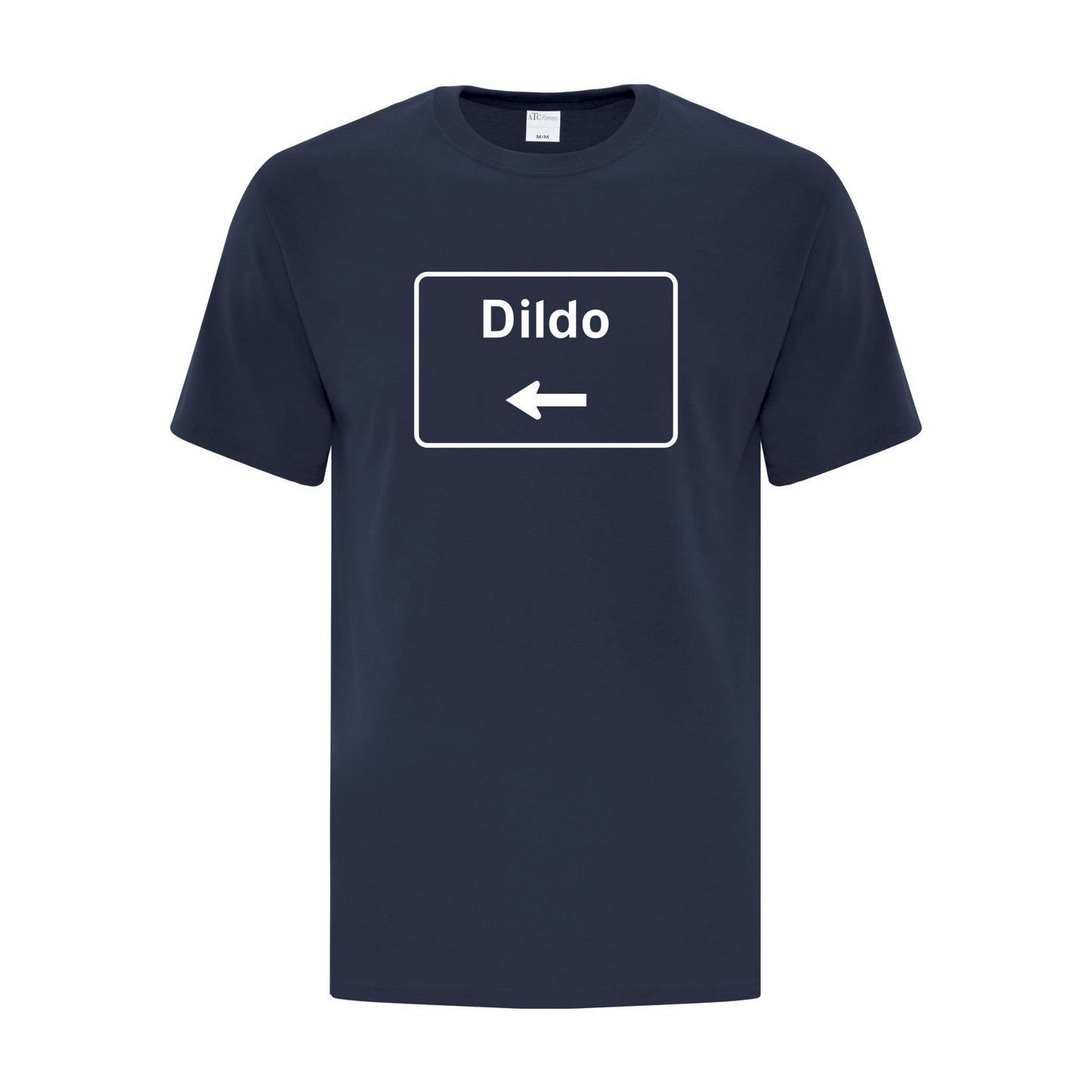 Dildo Road Sign T-Shirt In 6 Colours