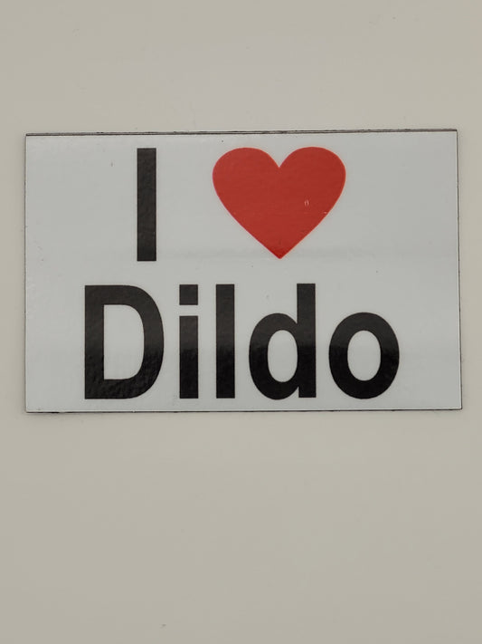 I love Dildo Magnet